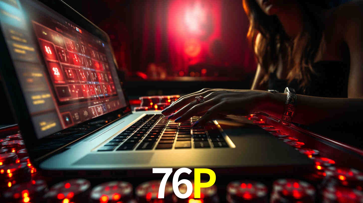 Por Que Escolher o 76P?