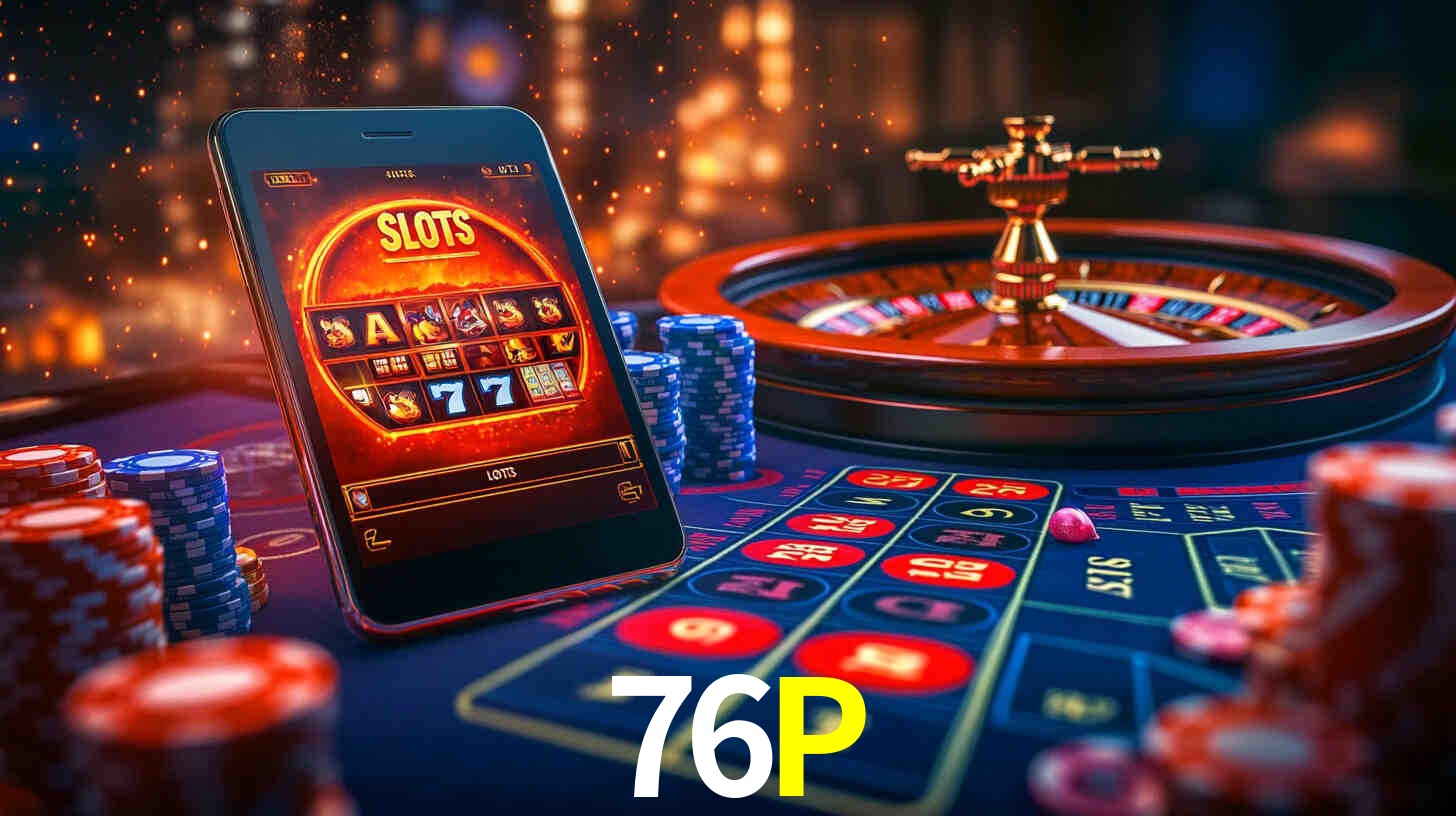 Slots Favoritos no 76P